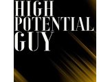 HIGH POTENTIAL GUY